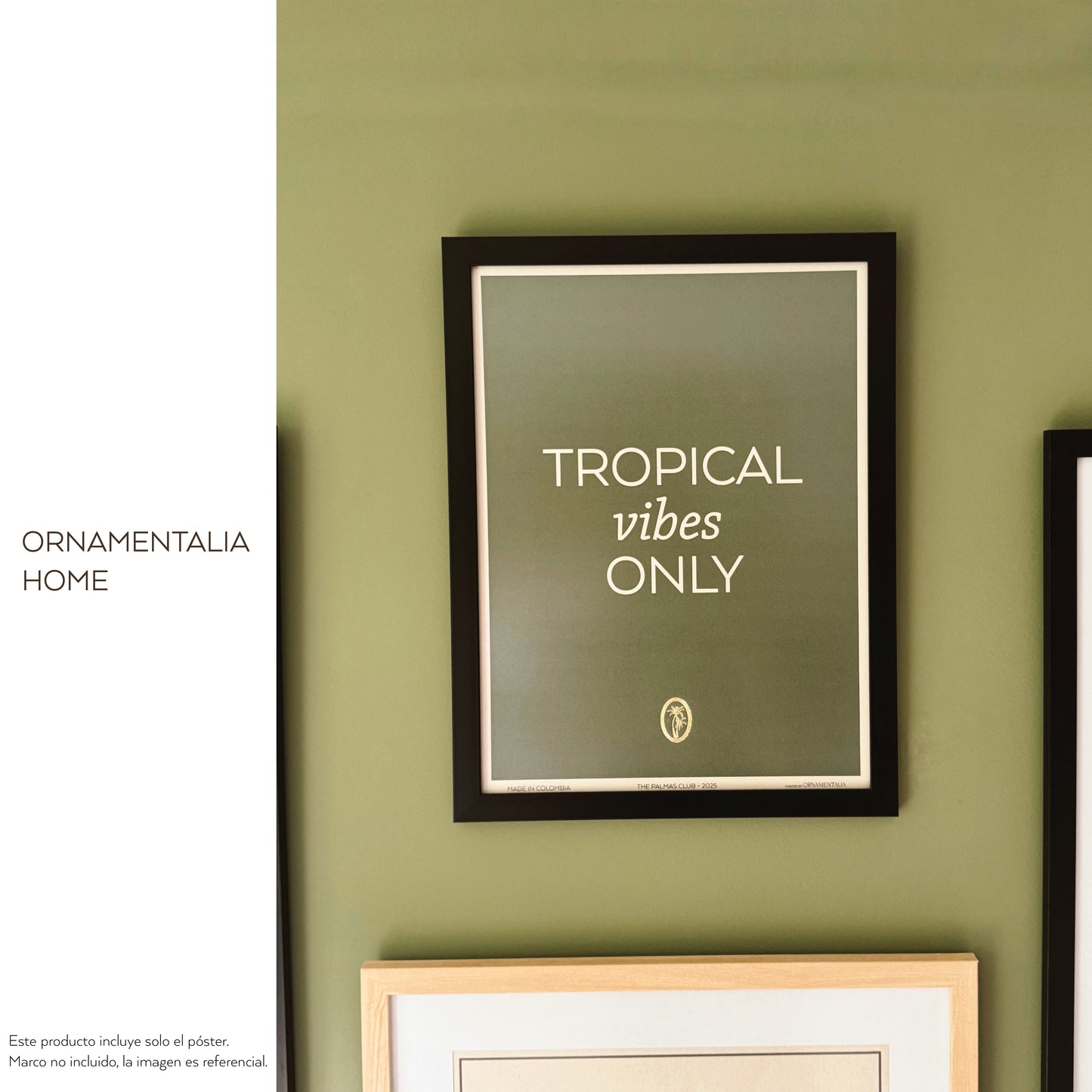 POSTER 30x40 - TROPICAL VIBES ONLY